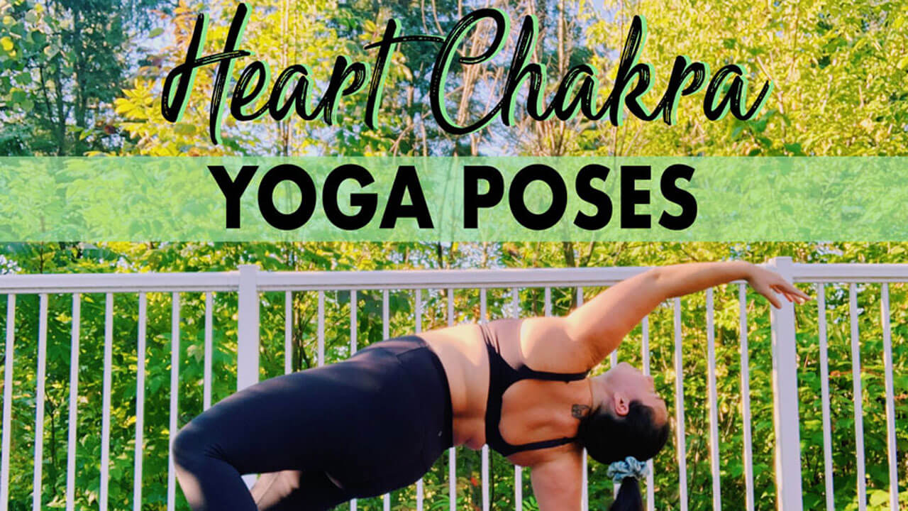 Yoga to Unlock the Power of Your Heart Chakra - HUM